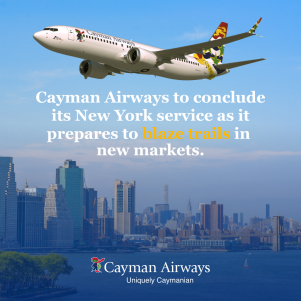 Cayman Airways to conclude its New York service as it prepares to blaze trails in new markets